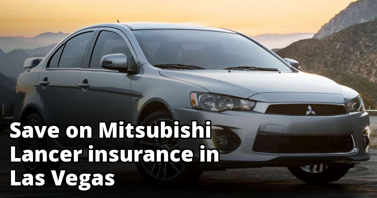 Best Mitsubishi Lancer Insurance in Las Vegas, NV